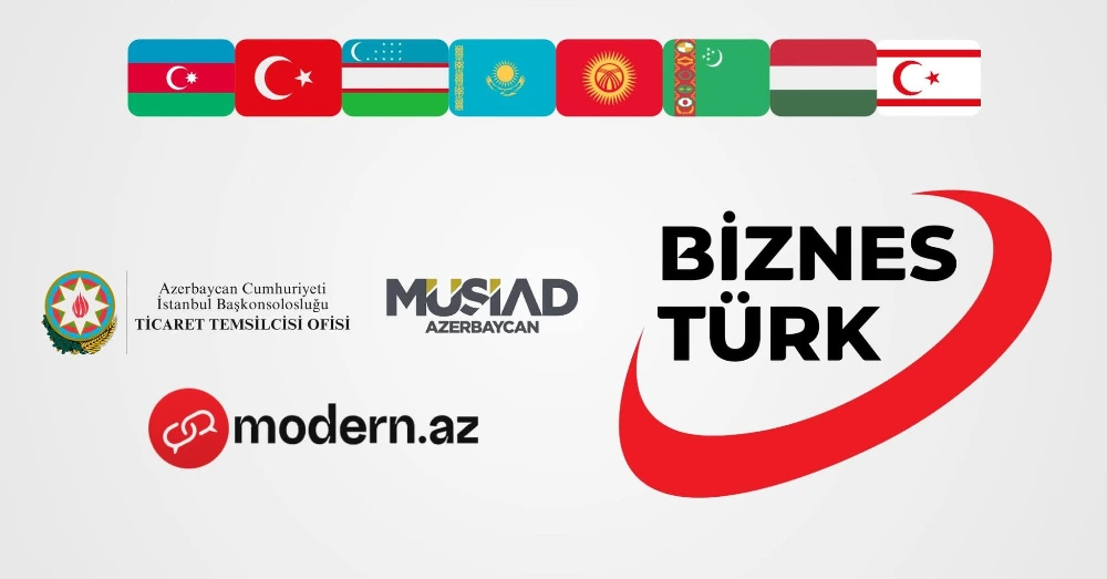 BİZNES TÜRK: Türk Dünyasının Ekonomik Gücü Aynı Platformada Buluşuyor